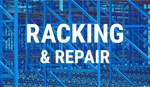Racking and Rack Repair
