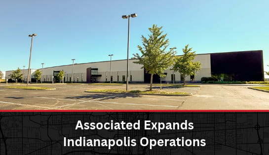 Associated Expands Indianapolis Operations